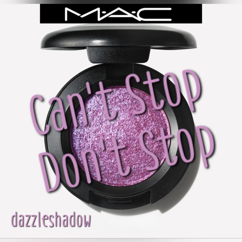 MAC Cosmetics Dazzleshadow Eyeshadow Can't Stop Don't Stop Brand New in Box